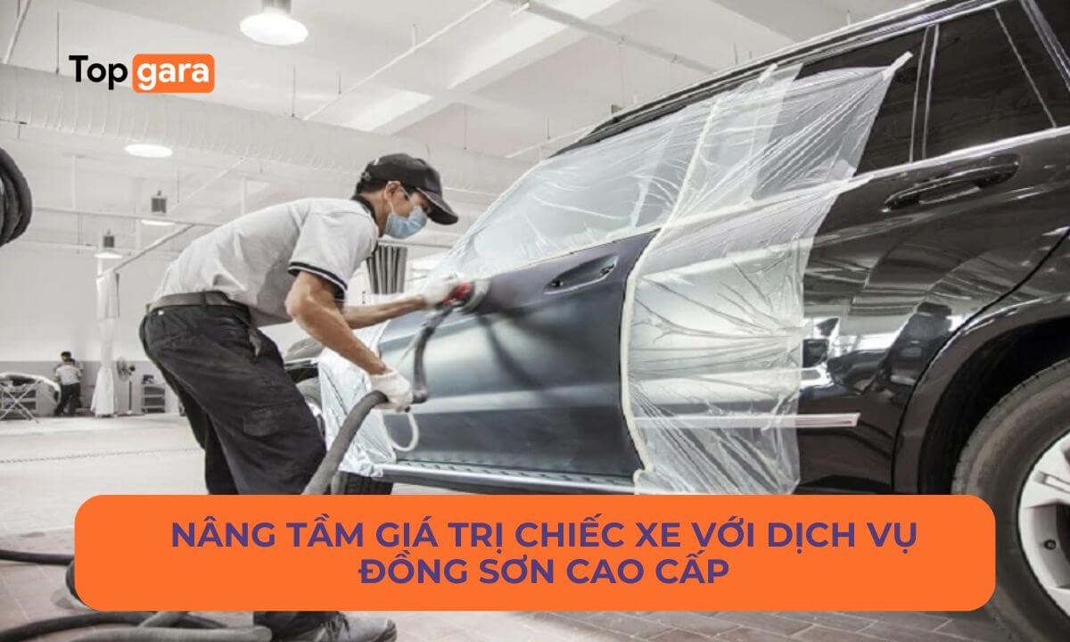Nâng tầm giá trị chiếc xe với dịch vụ đồng sơn cao cấp