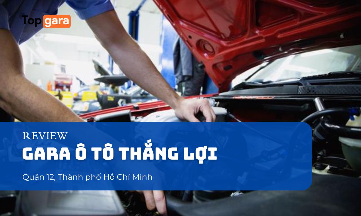 Gara ô tô Thắng Lợi tại Quận 12, TP. Hồ Chí Minh