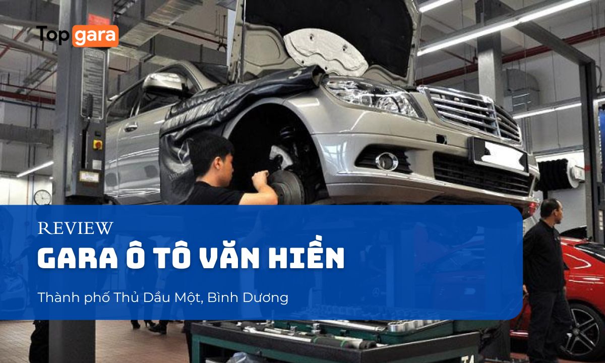 Gara ô tô Văn Hiền tại TP. Thủ Dầu Một, Bình Dương