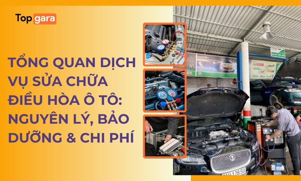 Tổng quan dịch vụ sửa chữa điều hòa ô tô: Nguyên lý, Bảo dưỡng & Chi phí