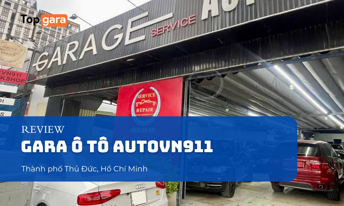 Gara ô tô autovn911 tại Thành phố Thủ Đức, Hồ Chí Minh